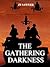 The Gathering Darkness (Carlie Simmons #4)