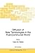 Diffusion of New Technologies in the Post-Communist World: Proceedings of the NATO Advanced Research Workshop on Marketing of High-Tech Know How St ... 1994 (NATO Science Partnership Subseries: 4)