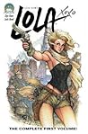 Lola XOXO, Volume 1
