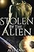 Stolen by the Alien (Chosen by the Alien, #2)