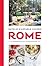 Rome: Centuries in an Italian Kitchen