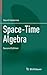 Space-Time Algebra