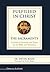 Fulfilled in Christ: The Sacraments. A Guide to Symbols and Types in the Bible and Tradition