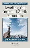 Leading the Internal Audit Function (Security, Audit and Leadership Series) Leading the Internal Audit Function (Security, Audit and Leadership Series)