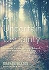 An Uncertain Certainty: Snapshots in a Journey from Either-Or to Both-And in Christian Ministry