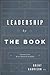 Leadership by the Book: Les...