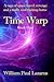 Time Warp: Book One