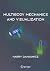 Multibody Mechanics and Visualization