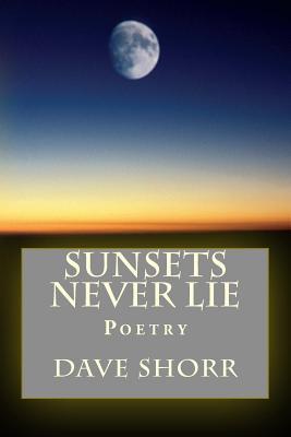 Sunsets Never Lie: Poetry and Philosopy