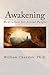 Awakening: Meditation for A...