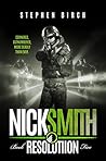 Resolution: Nick Smith Book Five (Nick Smith Series 5)