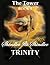 Trinity: The Tower: Book I