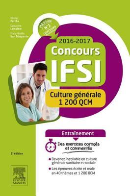 Concours Ifsi 2016-2017 - Culture G�n�rale - 1 200 Qcm