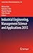 Industrial Engineering, Management Science and Applications 2015 by Mitsuo Gen
