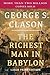 The Richest Man in Babylon by George S. Clason