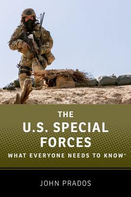 The U.S. Special Forces: What Everyone Needs to Know (Hardcover)