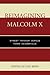 Reimagining Malcolm X: Street Thinker versus Homo Academicus