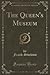 The Queen's Museum (Classic Reprint)