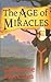 The Age of Miracles by Catherine MacCoun
