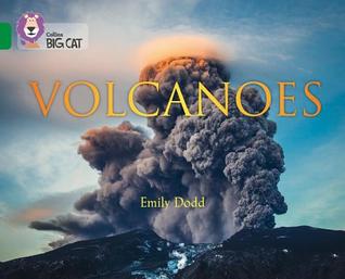 Collins Big Cat ― Volcanoes: Band 15/Emerald