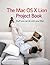 The Mac OS X Lion Project Book