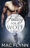 Falling For A Wolf: Part 3