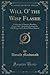 Will O' the Wisp Flashe: A Selection of Stories, Sketches, Poems, &C., Including Lectures by Old Blogg, and Fellows I Have Known (Classic Reprint)