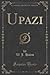 Upazi (Classic Reprint)