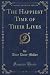 The Happiest Time of Their Lives (Classic Reprint)