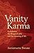 Vanity Karma by Jayadvaita Swami