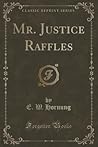 Mr. Justice Raffles