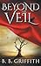 Beyond the Veil (Vanished, #2)
