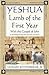YESHUA, Lamb of the First Y...