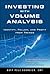 Investing with Volume Analysis: Identify, Follow, and Profit from Trends