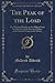 The Peak of the Load: The Waiting Months on the Hilltop From the Entrance of the Stars and Stripes to the Second Victory on the Marne (Classic Reprint)