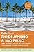 Fodor's Rio de Janeiro & Sao Paulo: With an 8-page Special Section on the 2016 Summer Olympic Games in Rio (Travel Guide)