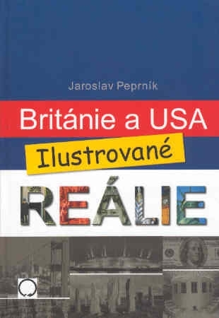 Británie a USA (Ilustrované reálie)