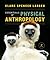 Essentials of Physical Anthropology by Clark Spencer Larsen