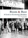 Boom & Bust: A Look at Economic Bubbles
