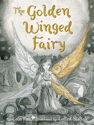 The Golden Winged Fairy (Hardcover)