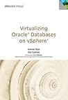 Virtualizing Oracle Databases on vSphere (VMware Press Technology)