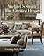 The Curated House by Michael S. Smith
