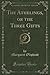 The Athelings: or The Three...