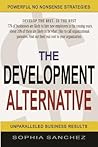 The Development Alternative by Sophia Sanchez