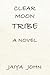 Clear Moon Tribe