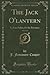 The Jack O'lantern, Vol. 1 of 3: Le Feu-Follet; Or the Privateer (Classic Reprint)