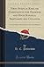 First Steps in English Composition for Grammar and High Schools, Seminaries and Colleges: A New and Original Method Based on Class-Room Experience