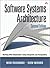 Software Systems Architecture: Working with Stakeholders Using Viewpoints and Perspectives