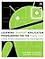 Learning Android Application Programming for the Kindle Fire: A Hands-On Guide to Building Your First Android Application