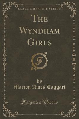 The Wyndham Girls